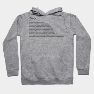 Joseph Conrad Quotes Hoodie